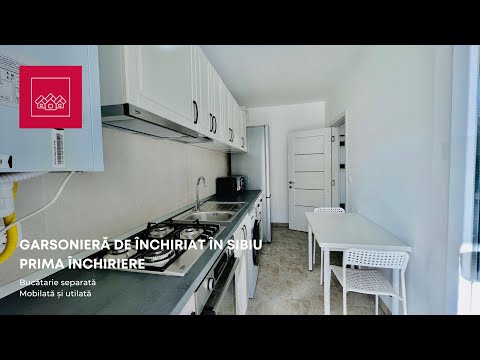 Garsoniera in Sibiu - Prima Inchiriere-Bucatarie separata