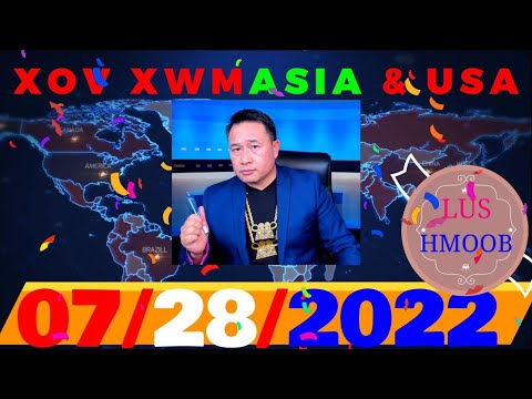 XOV XWM USA & ASIA 👲GOP_TRUMP_DEM TEEB MEEM POLITICS🛑TXIV NEEJ PW NROG TXIV NEEJ KIS MOB  07/28/2022