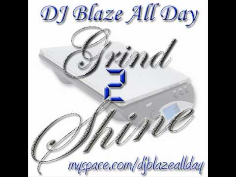 Gittin High-DJ Blaze All Day