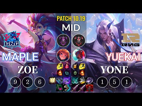 LNG Maple Zoe vs RNG yuekai Yone Mid - KR Patch 10.19