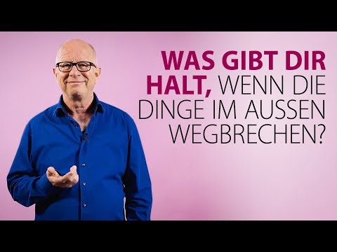 Robert Betz - Was gibt dir Halt, wenn die Dinge im Außen wegbrechen?