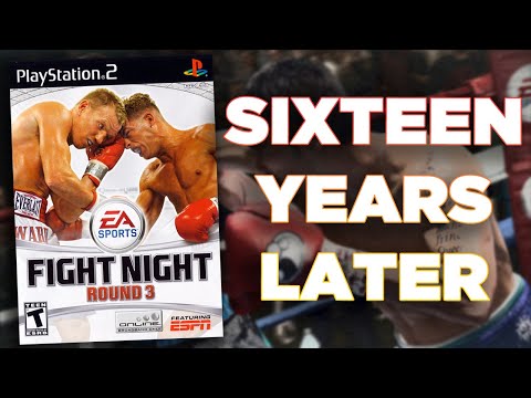 'Fight Night Round 3' RETROSPECTIVE - 16 Years Later.