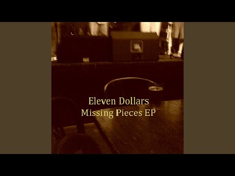 download lagu mp3 mp4 Eleven Dollars, download lagu Eleven Dollars gratis, unduh video klip Eleven Dollars