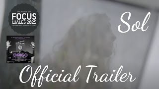 Official Trailer | Sol (2024 Short Film)