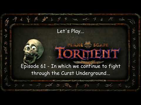 Let's Play Planescape Torment: Enhanced Edition - Episode 61