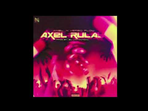 Axel Rulay Ft. Verbo Flow – Si Es Trucho Es Trucho