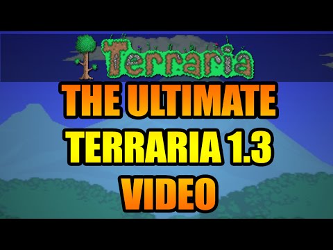 The ULTIMATE Terraria 1.3 Update Spoilers Video - EVERY Terraria 1.3 Spoiler In One Video!