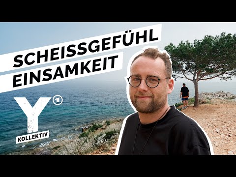 Raus aus der Einsamkeit – geht das? | Y-Kollektiv