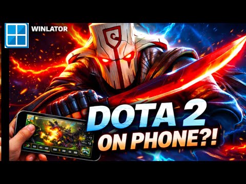 DOTA 2 on ANDROID is REAL 🤯 Winlator Gameplay + Tutorial