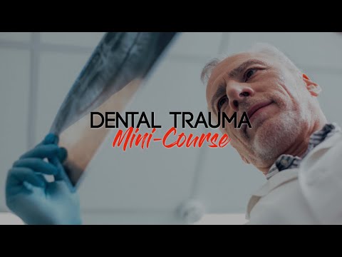 Dental Trauma Mini-Course - Part 14 - Final Thoughts on Dental Trauma Guide