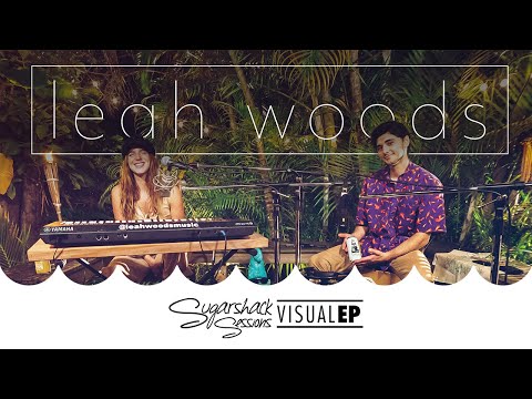 Leah Woods - Visual Ep (Live Acoustic) | Sugarshack Sessions
