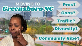 Is Greensboro NC a Good Place To Live in 2025 Everything You Need to Know!