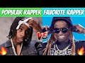 POPULAR RAPPERS Vs THEIR FAVORITE RAPPER