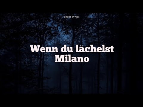 wenn du lächelst - milano (legendado português e alemão - tradução)