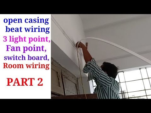 casing beat wiring room 3 light and fan switch board Video