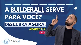 Como Funciona a Builderall? Viso Estratgica e Possibilidades de Uso - Parte 1/2