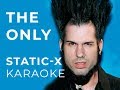 Static-X - The Only Karaoke 