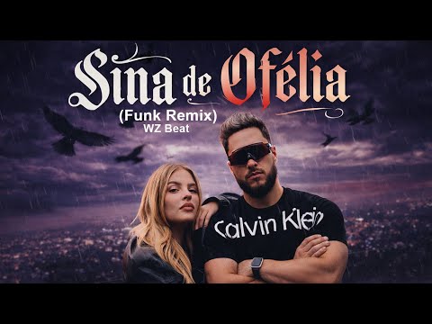 SINA DE OFÉLIA ( FUNK REMIX ) - WZ Beat, Luisa Sonza ( Todo Tempo Sozinha Nessa Torre )
