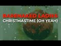 Barenaked Ladies - Christmastime (Oh Yeah) (Official Audio)
