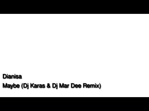 1765185 Maybe Dj Karas   Dj Mar Dee Remix