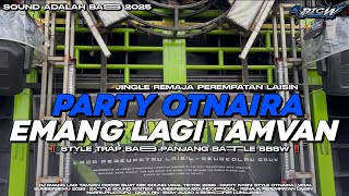 Download lagu DJ EMANG LAGI TAMVAN‼️JINGLE REMAJA PEREMPATAN LAISIN - IKEVINS MIX  mp3