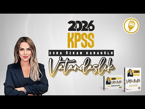3) KPSS Vatandaşlık - Hukukun Temel Kavramları - Hukukun Dalları - Esra ÖZKAN KARAOĞLU - 2026
