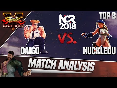 SFV AE Match Analysis: NorCal Regionals 2018 - Daigo vs. Nuckledu