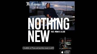 Mr.Capone-E - Nothing New Feat. Pranks & Lil Joe