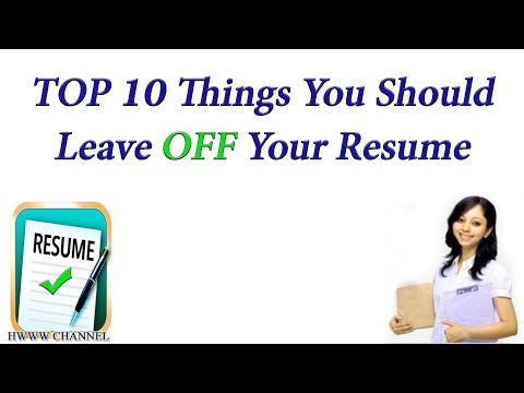 What NOT To Put On A Resume - TOP 10 Things Video