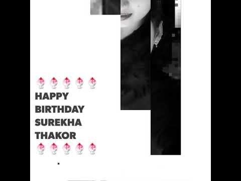 Happy Birthday Surekha