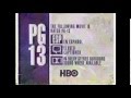 HBO The Following Movie Is Rated PG 13 1994