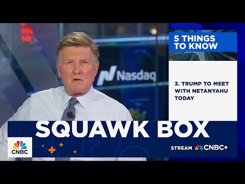 5 Things To Know: July 7, 2025