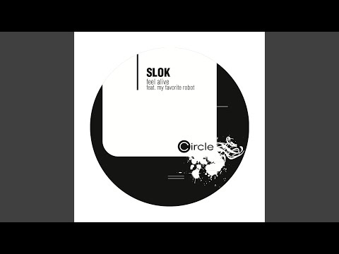 Feel Alive (Slok's Original Vocal Mix)