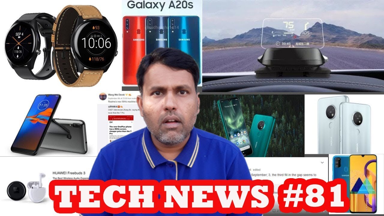 Tech News #81 Samsung Galaxy A20s, Freebuds 3, Asus VivoWatch SP, Nokia 7 2, Moto E6 Plus