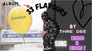 Enough is Enough 2 Music Video