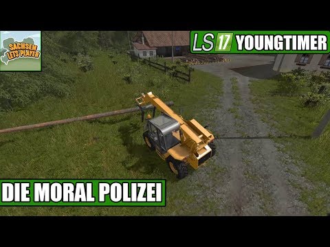 LS17 Youngtimer #92 -Die Moral Polizei - Landwirtschaft Simulator 17 Deutsch