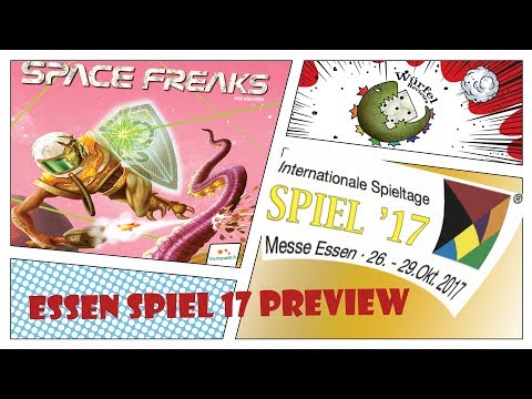 Essen Spiel 17 Preview - Space Freaks