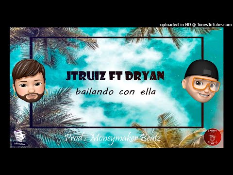 Jtruiz- Bailando Con Ella Ft Dryan . ( Audio Oficial)