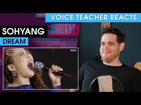Voice Teacher Reacts to Sohyang - Dream (소향 - 꿈)