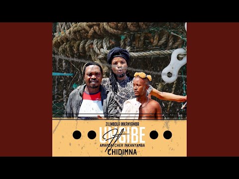 UMGIBE (feat. Amapoatcher Inkanyamba & Chidimna)
