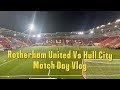 Rotherham United 1-2 Hull City Vlog - (2023/24)