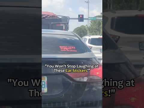 You won’t stop laughing at these car stickers🤣 #funny #fyp #carstickers #bumpsticker #car #driver