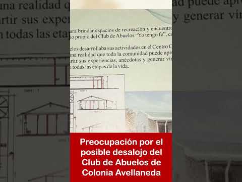 Preocupación por el posible desalojo del Club de Abuelos de Colonia Avellaneda