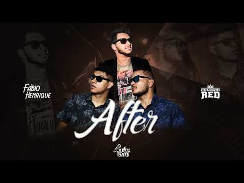 Fábio Henrique feat. Cenário Red - After (Official Music)