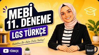 MEBİ 11. Deneme Sınavı LGS Türkçe Soruları ve Çözümleri