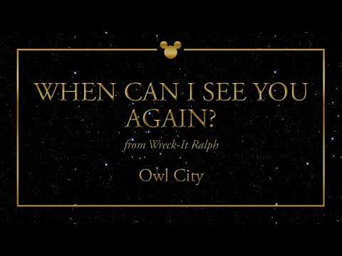 Disney Greatest Hits ǀ When Can I See You Again? - Owl City