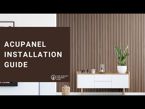 Acupanel® Wood Wall Panelling Installation Guide