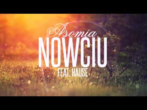 Nowciu - Asomia(ft. Hause)