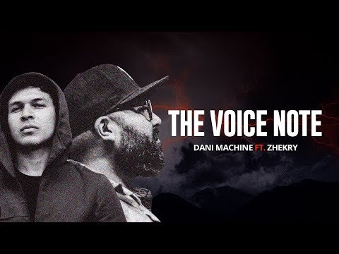 THE VOICE NOTE - DANI MACHINE❌ZHEKRY (Beat Zodiaco Rdk)