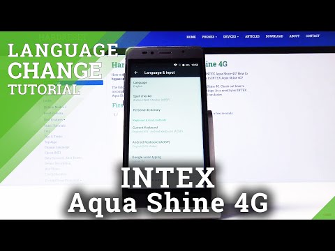 How to Change Language in INTEX Aqua Shine 4G – Switch Language